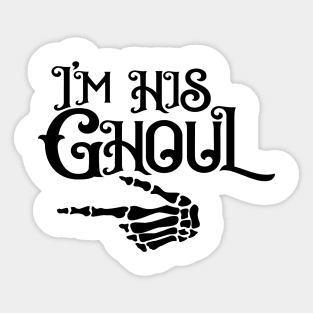 I Am Hi Ghoul Sticker